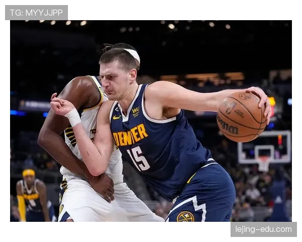 奥尼尔低位强攻制约约基奇，力量造就更直接统治