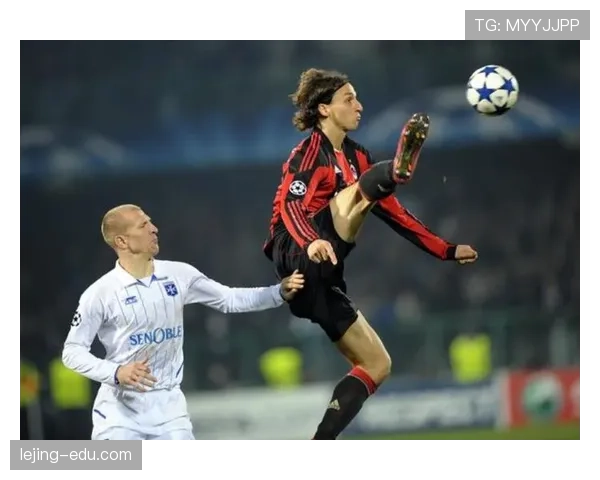 伊布连续强强对话压制对手防线，39岁仍主导进攻终结