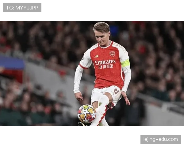 厄德高在阿森纳体系中的战术依赖性：进攻参与机制与角色适配性分析