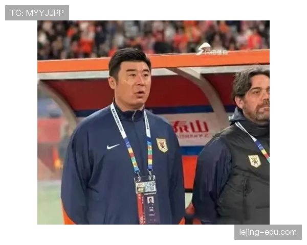 山东泰山阵容短板与冠军定位冲突，战术危机已显现